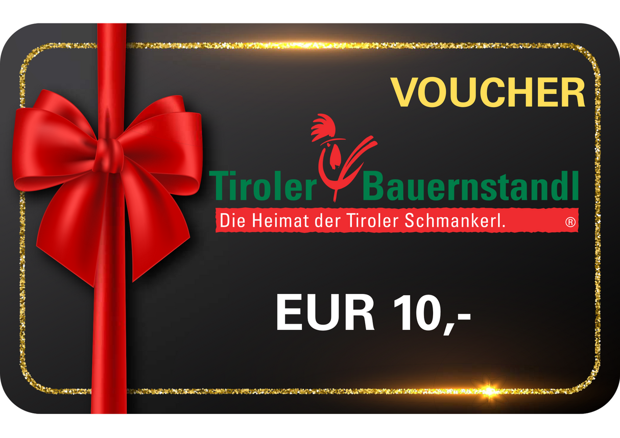 Tiroler Geschenkgutscheine - Tiroler Bauernstandl