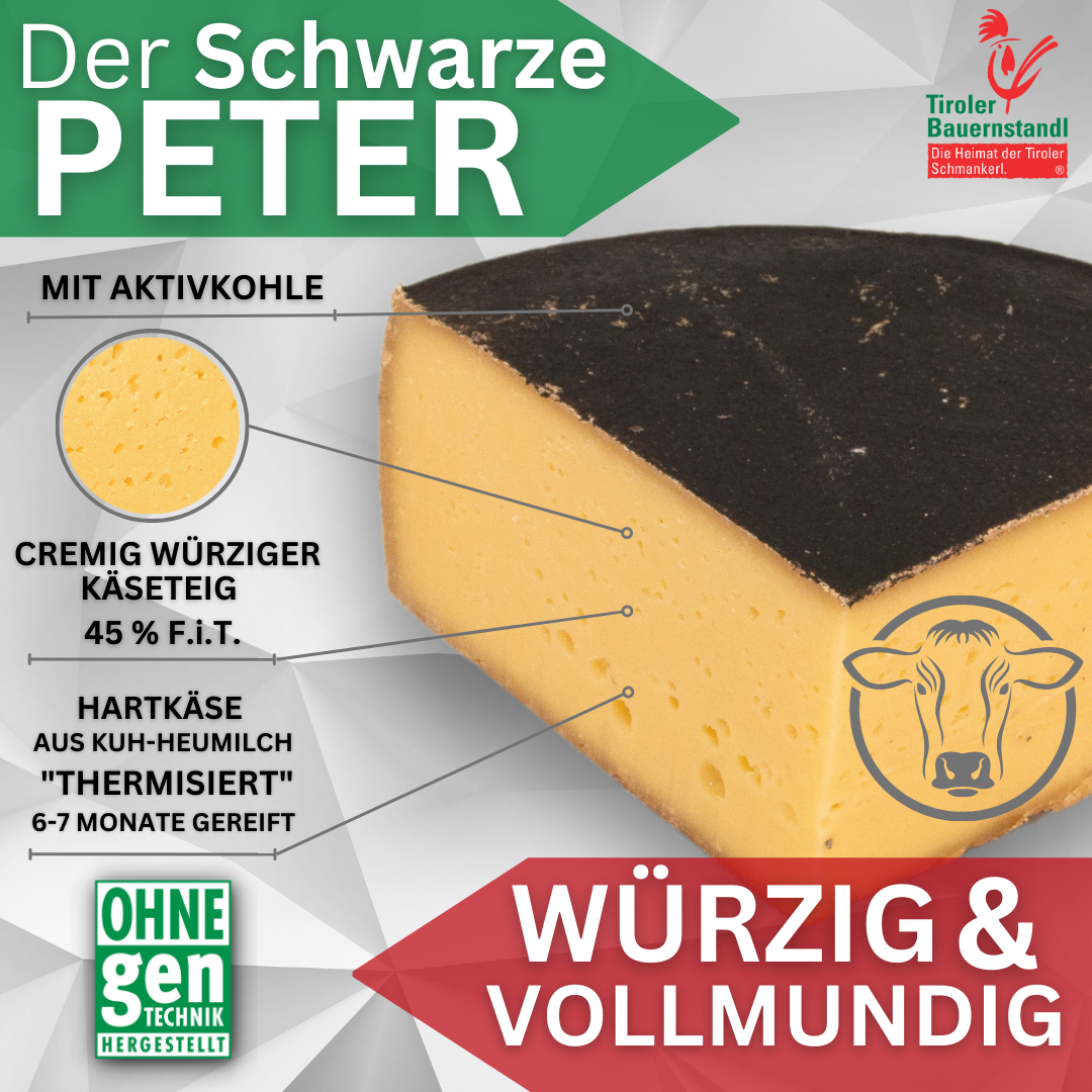 Tiroler Schwarzer Peter würziger Schnittkäse mit Asche | 45% Fett i.Tr - Tiroler Bauernstandl