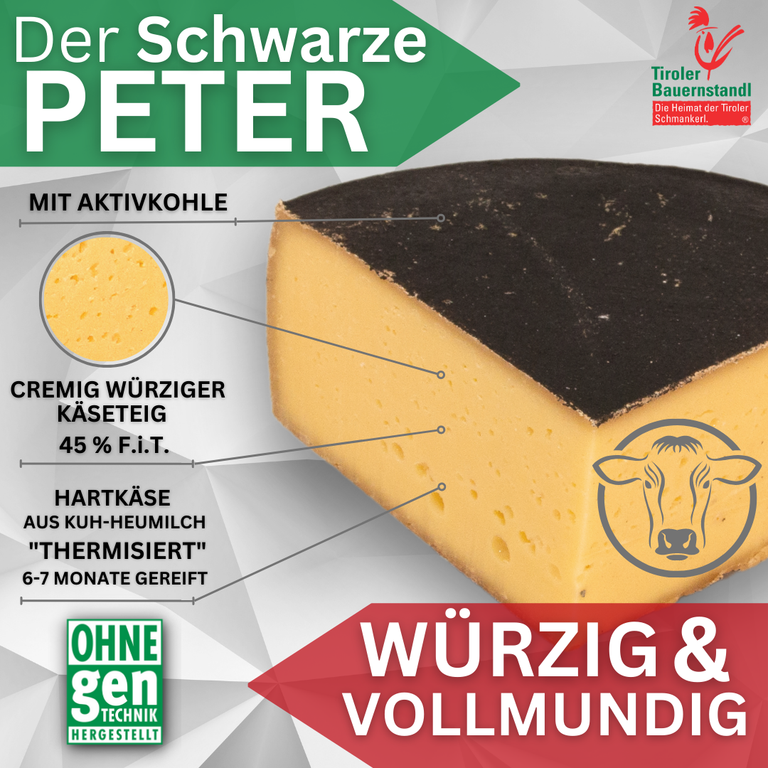 Tiroler Schwarzer Peter würziger Schnittkäse mit Asche | 45% Fett i.Tr